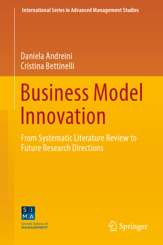 Business Model Innovation: From Systematic Literature Review to Future Research Directions