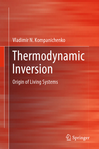 Thermodynamic Inversion: Origin of Living Systems