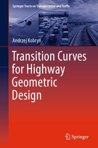 Transition Curves for Highway Geometric Design