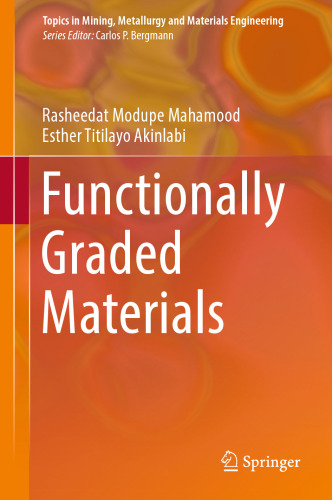 Functionally Graded Materials
