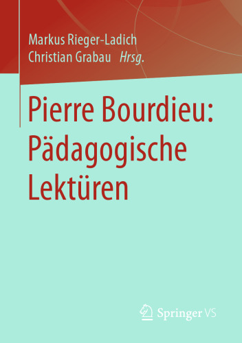 Pierre Bourdieu: Pädagogische Lektüren