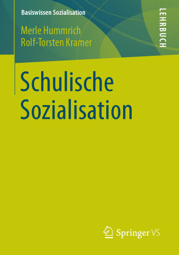 Schulische Sozialisation