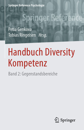 Handbuch Diversity Kompetenz: Band 2: Gegenstandsbereiche
