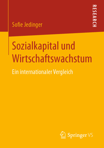 Sozialkapital und Wirtschaftswachstum: Ein internationaler Vergleich