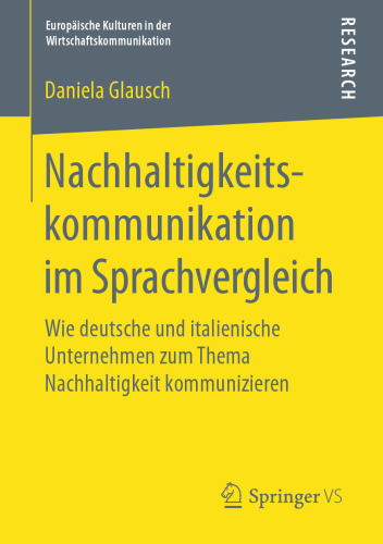 Nachhaltigkeitskommunikation im Sprachvergleich: Wie deutsche und italienische Unternehmen zum Thema Nachhaltigkeit kommunizieren