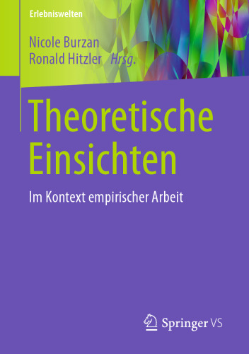 Theoretische Einsichten: Im Kontext empirischer Arbeit