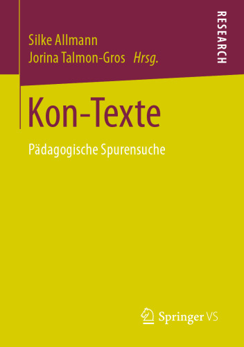 Kon-Texte: Pädagogische Spurensuche 