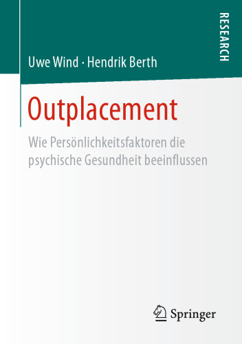 Outplacement: Wie Persönlichkeitsfaktoren die psychische Gesundheit beeinflussen
