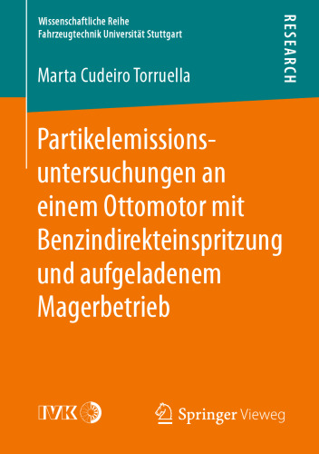 Partikelemissionsuntersuchungen an einem Ottomotor mit Benzindirekteinspritzung und aufgeladenem Magerbetrieb