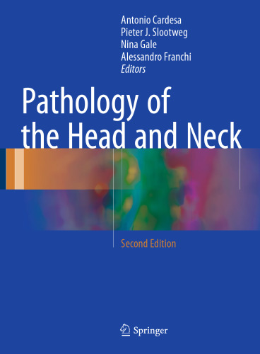 Pathology of the Head and Neck