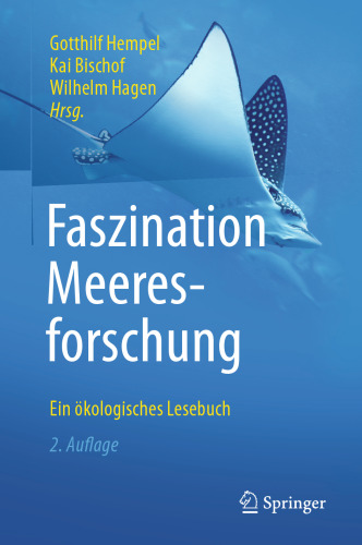 Faszination Meeresforschung: Ein ökologisches Lesebuch