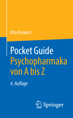 Pocket Guide Psychopharmaka von A bis Z