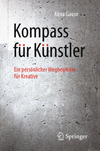 Kompass für Künstler: Ein persönlicher Wegbegleiter für Kreative