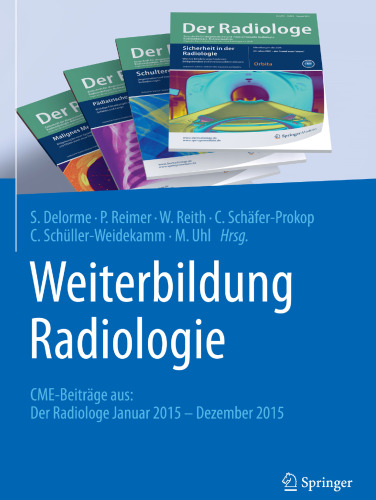 Weiterbildung Radiologie: CME-Beiträge aus: Der Radiologe Januar 2015 – Dezember 2015