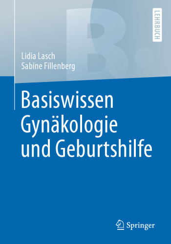 Basiswissen Gynäkologie und Geburtshilfe