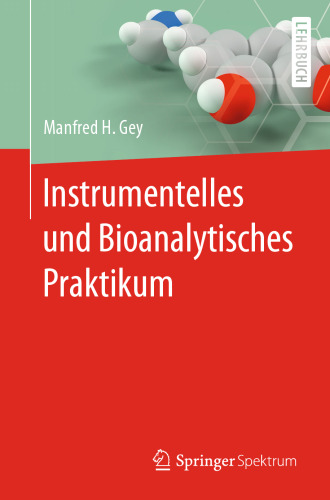 Instrumentelles und Bioanalytisches Praktikum
