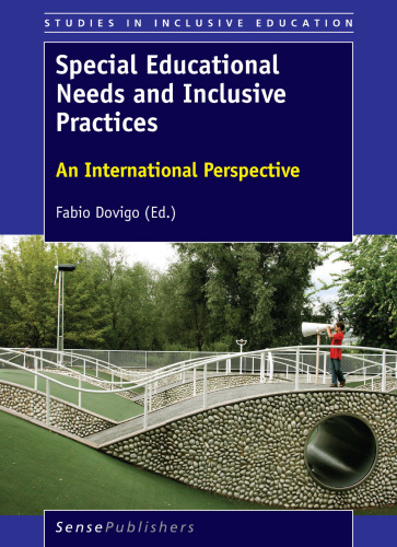 Special Educational Needs and Inclusive Practices: An International Perspective
