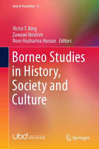 Borneo Studies in History, Society and Culture