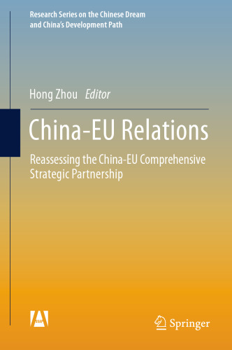 China-EU Relations: Reassessing the China-EU Comprehensive Strategic Partnership