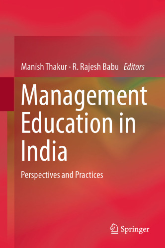 Management Education in India: Perspectives and Practices