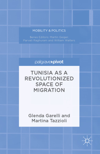 Tunisia as a Revolutionized Space of Migration