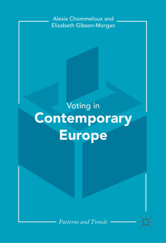 Contemporary Voting in Europe: Patterns and Trends