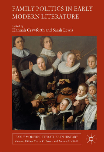Family Politics in Early Modern Literature
