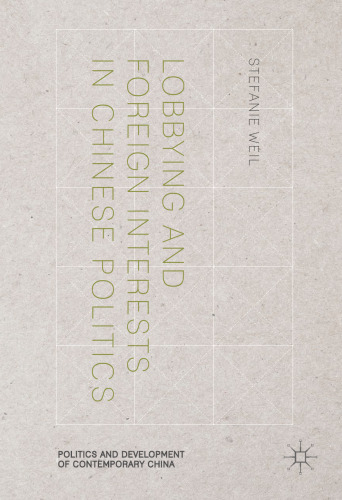 Lobbying and Foreign Interests in Chinese Politics