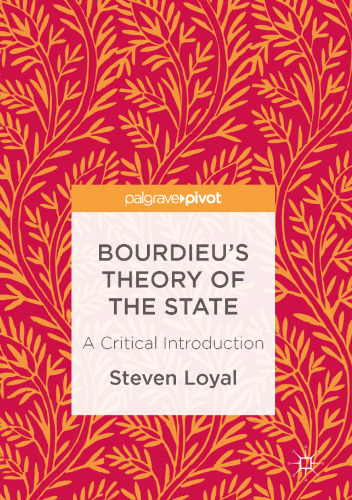 Bourdieu's Theory of the State: A Critical Introduction