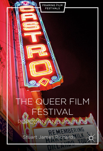 The Queer Film Festival: Popcorn and Politics
