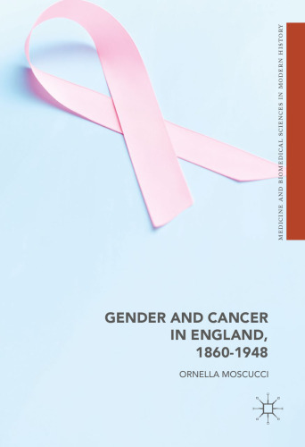 Gender and Cancer in England, 1860-1948