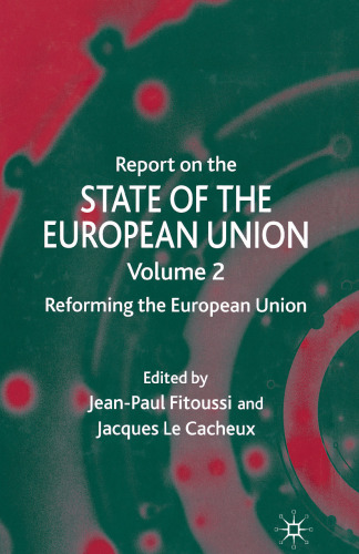 Report on the State of the European Union: Reforming the European Union