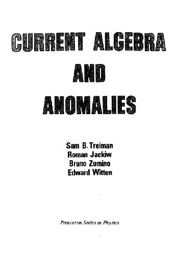 Current algebras and anomalies