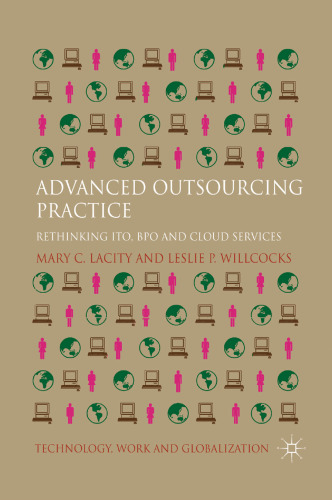 Advanced Outsourcing Practice: Rethinking ITO, BPO and Cloud Services