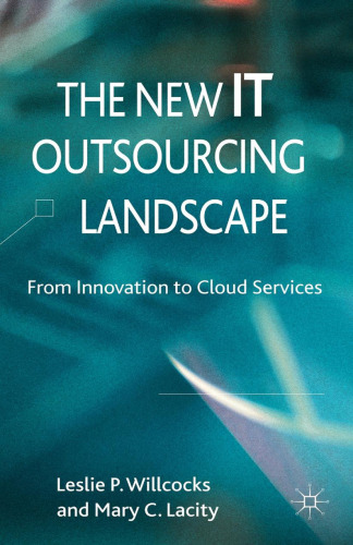 The New IT Outsourcing Landscape: From Innovation to Cloud Services