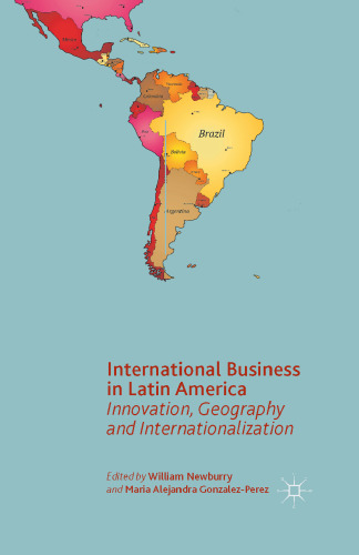 International Business in Latin America: Innovation, Geography and Internationalization