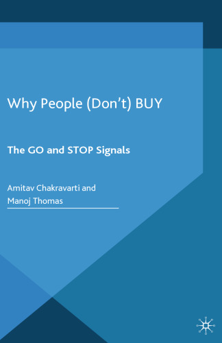 Why People (Don’t) BUY: The GO and STOP Signals