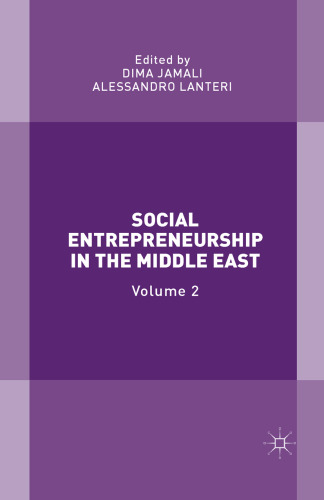Social Entrepreneurship in the Middle East: Volume 2