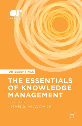 The Essentials of Knowledge Management