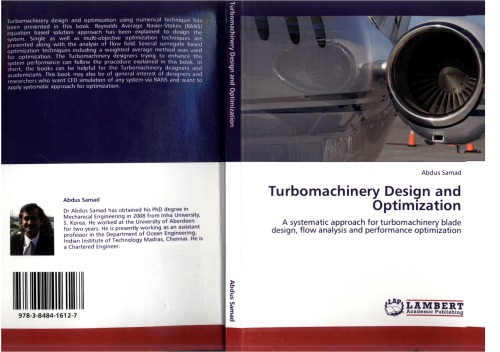 Turbomachinery Design and Optimization: A systematic approach for turbomachinery blade design, flow analysis and performance optimization