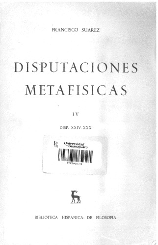 Disputaciones Metafísicas, Vol. IV
