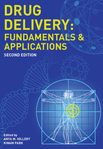 Drug Delivery: Fundamentals and Applications