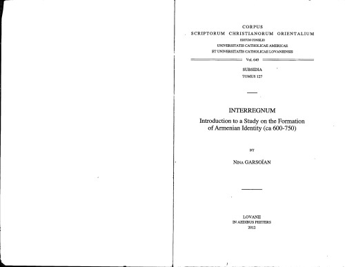 Interregnum: Introduction to a Study on the Formation of Armenian Identity