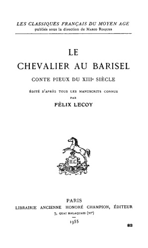 Le chevalier au barisel, conte pieux du XIIIe siècle