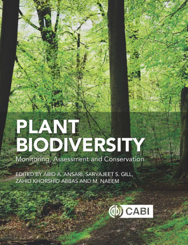 Plant biodiversity : monitoring, assessment and conservation