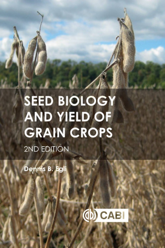 Seed biology and yield of grain crops