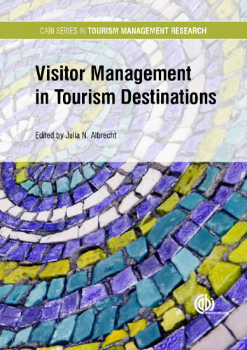 Visitor management in tourism destinations