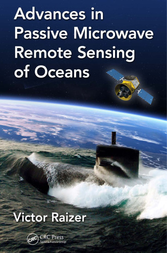Advances in passive microwave remote sensing of oceans