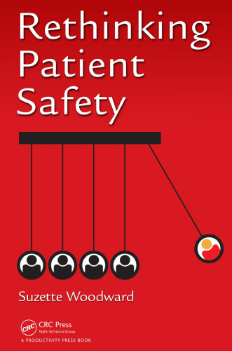 Rethinking Patient Safety