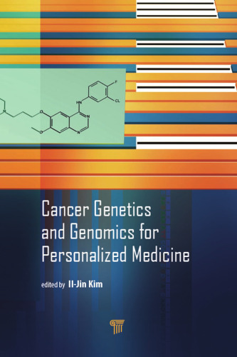 Cancer genetics and genomics for personalized medicine